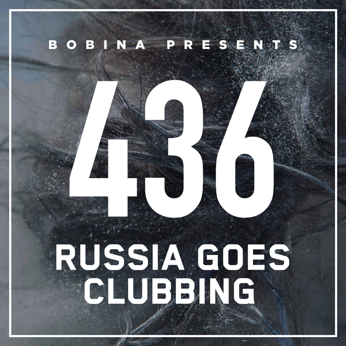 Bobina – Nr. 436 Russia Goes Clubbing (Eng)