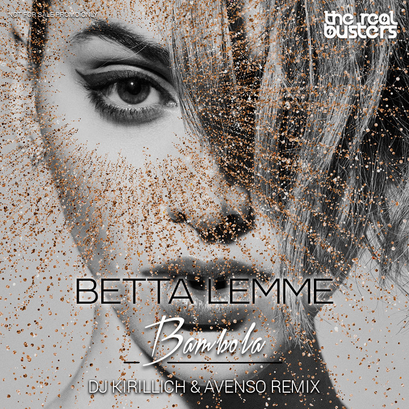 Betta Lemme - Bambola (DJ KIRILLICH & AVENSO Remix)