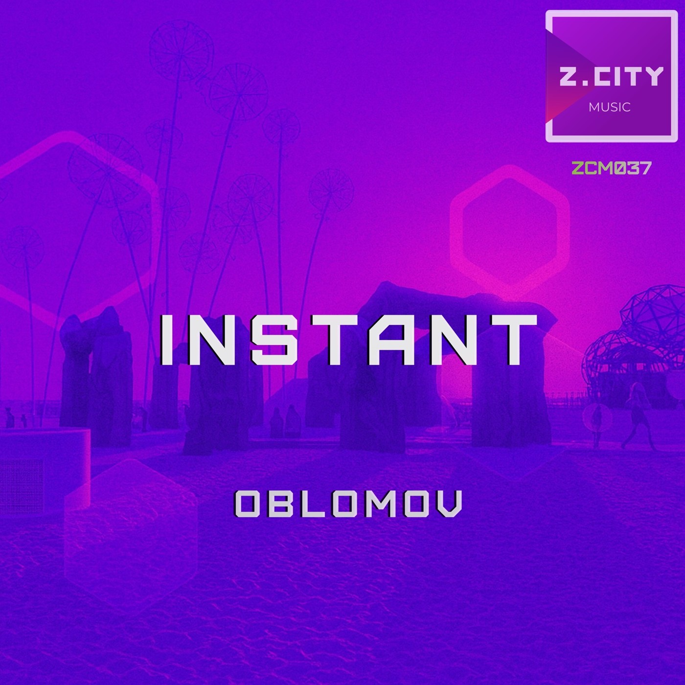 Oblomov – Instant (ZCM037) episode artwork