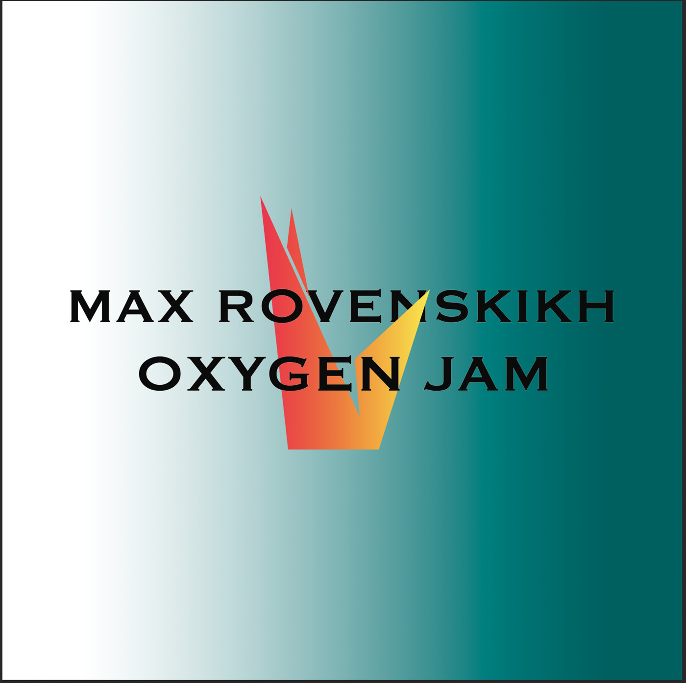 Oxygen Jam.