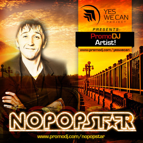 Yes We Can Project pres. PromoDJ Artist - Nopopstar episode artwork
