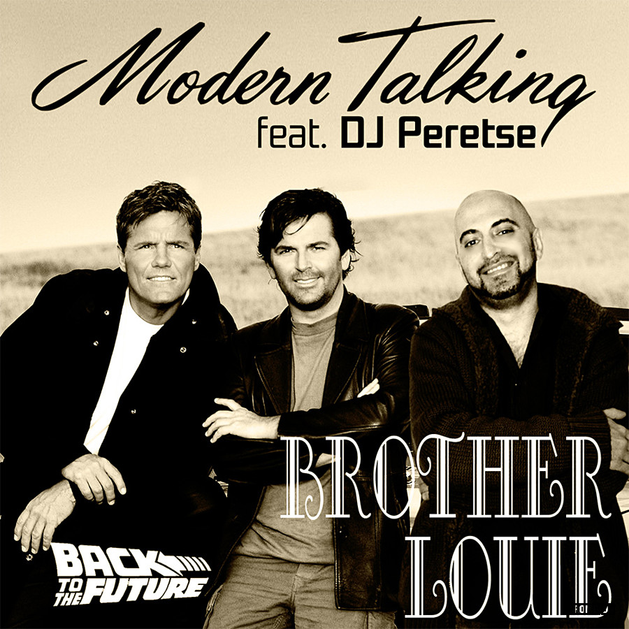  Modern Talking Brother Louie  DJ Peretse remix DJ Peretse