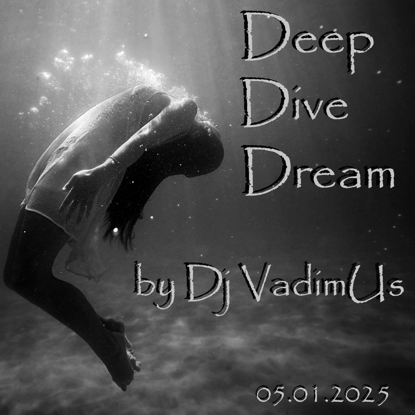 Deep Dive Dream by Dj VadimUs 05.01.2025 episode artwork