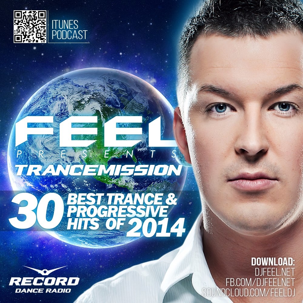 Диджей фил трансмиссия. DJ feel Trancemission 2008. Диджей Фил обложки. Прогрессив 2014. DJ feel Top 30.