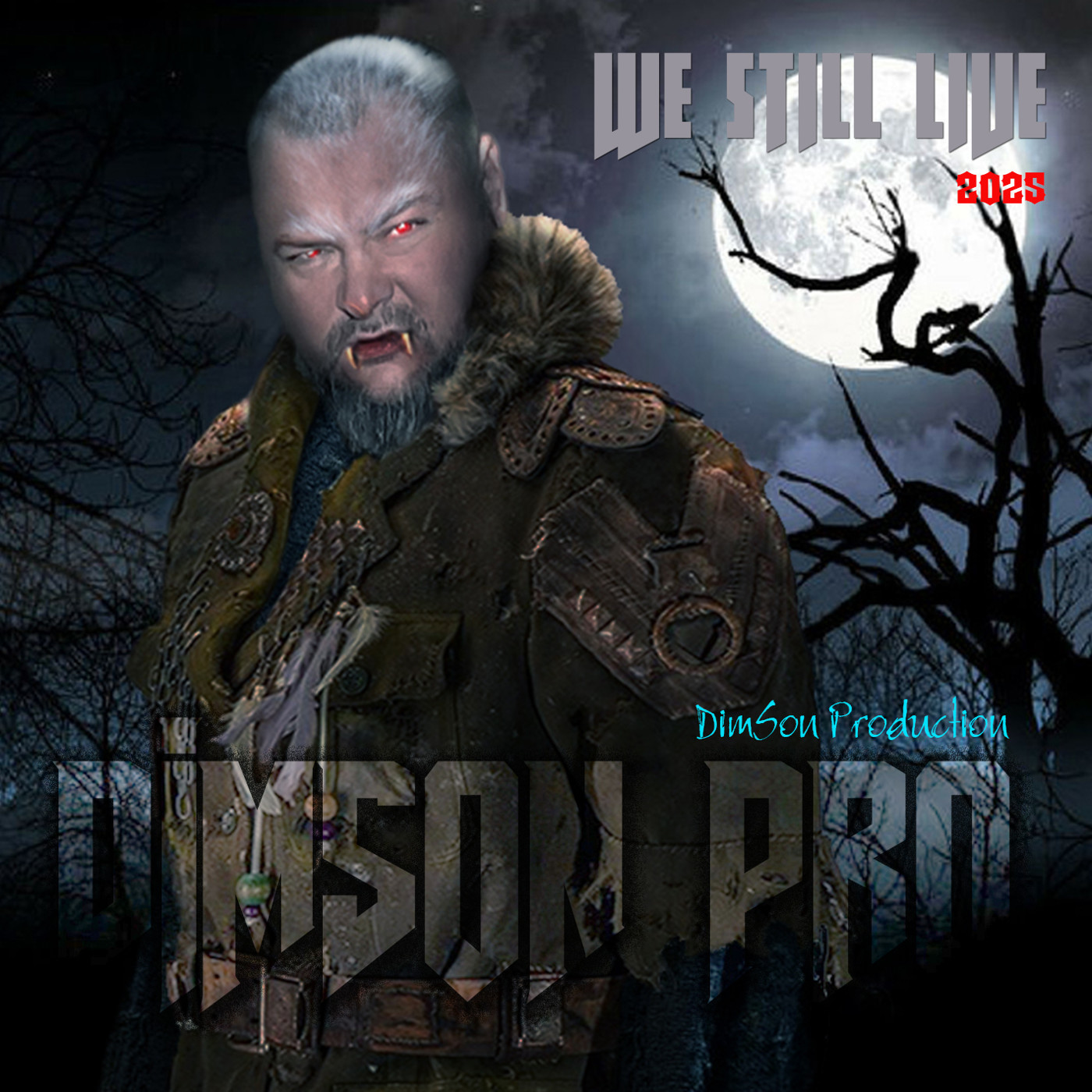 DimSon PRO - We Still Live 2025