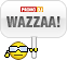 WAZZAA!